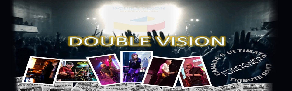 Double Vision Tribute to Foreigner