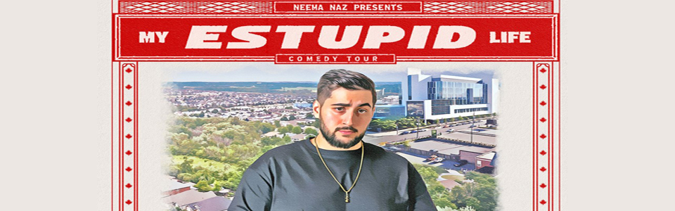 Neema Naz - My Estupid Life Tour