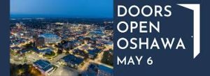 Doors Open Oshawa