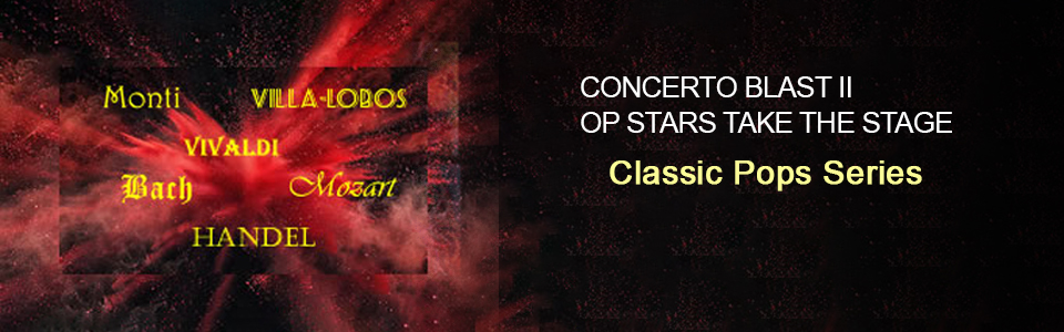 Ontario Philharmonic - Concerto Blast