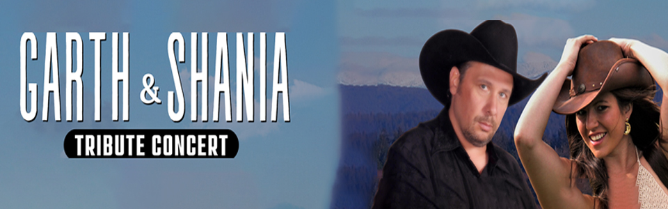 Garth and Shania Tribute Show
