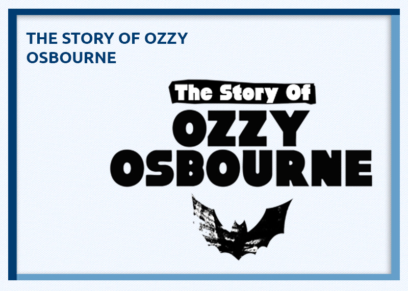 The Story of Ozzy Osbourne