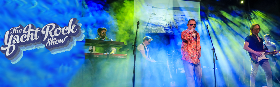 The Yacht Rock Show - A tribute to 70s & 80s Smooth Rock