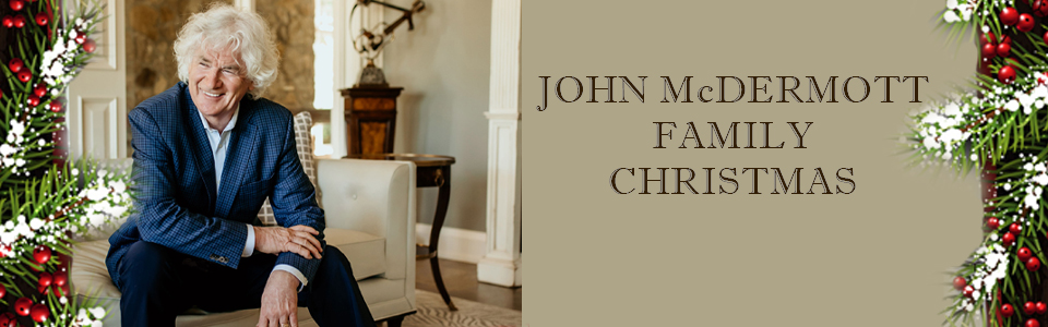 John McDermott Family Christmas