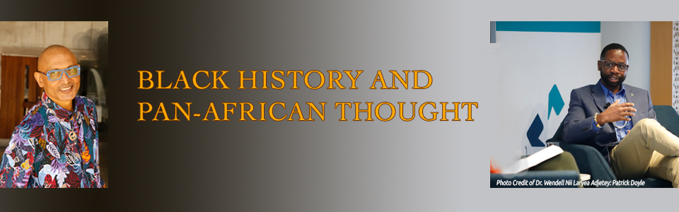 Black History and Pan-African Thought