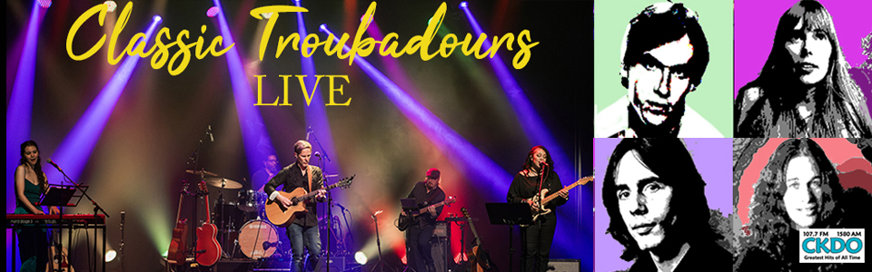 Classic Troubadours Live: The Songs of James, Joni, Jackson and Carole