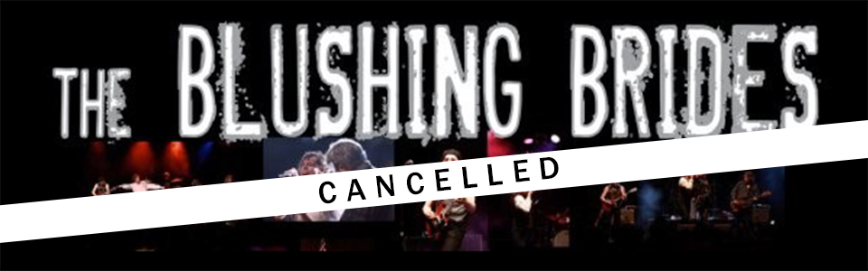 The Blushing Brides Cancelled